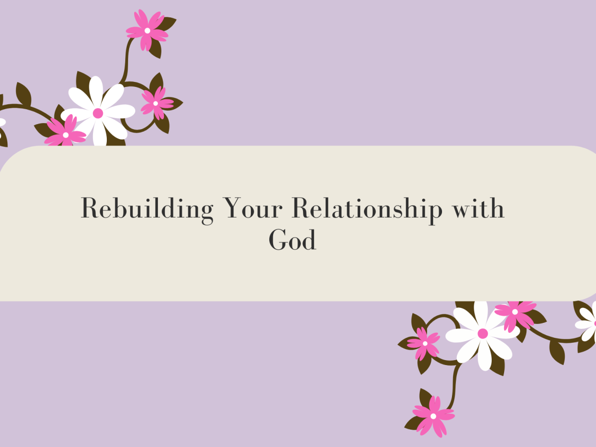 Rebuilding Your Relationship with&nbsp;God